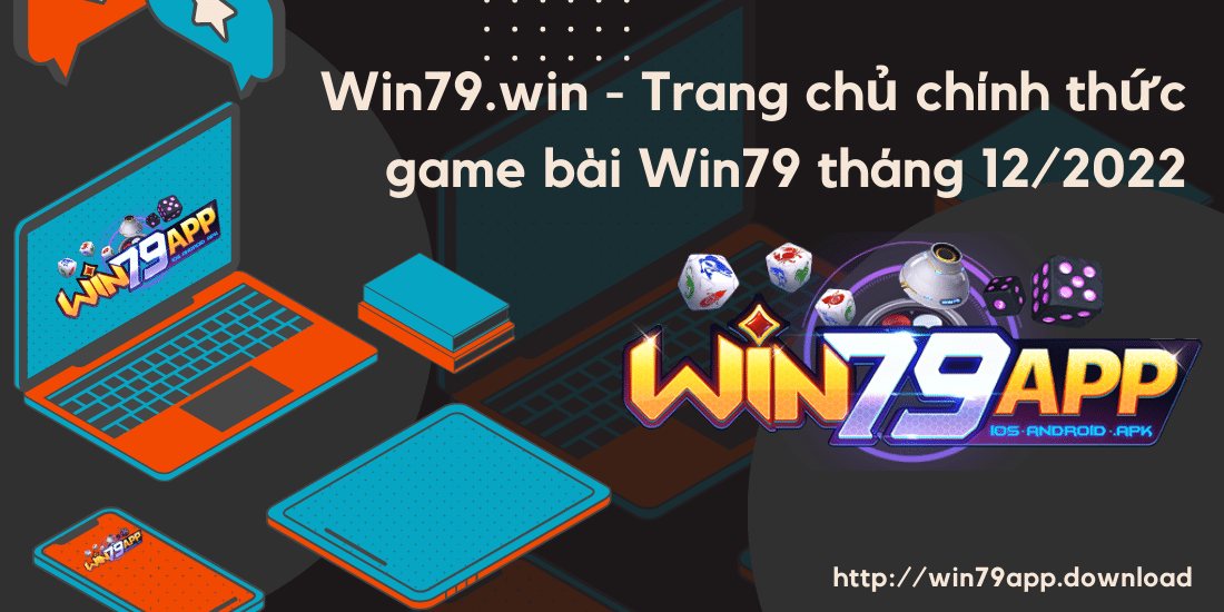 Trang chủ game bài WIN79.win
